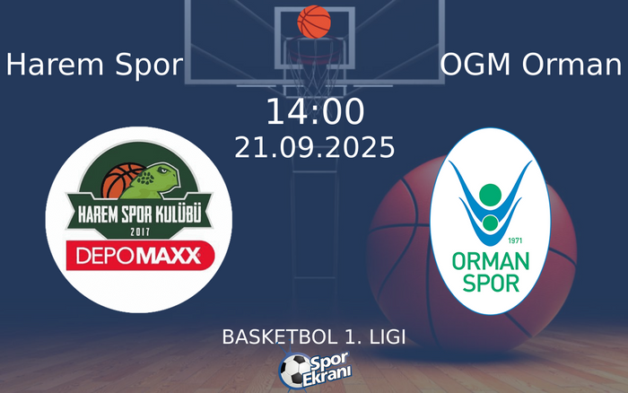 21 Eylül 2025 Harem Spor vs OGM Orman maçı Hangi Kanalda Saat Kaçta Yayınlanacak?