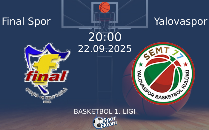 22 Eylül 2025 Final Spor vs Yalovaspor maçı Hangi Kanalda Saat Kaçta Yayınlanacak? 22 Eylül 2025 Final Spor vs Yalovaspor maçı Hangi Kanalda Saat Kaçta Yayınlanacak?