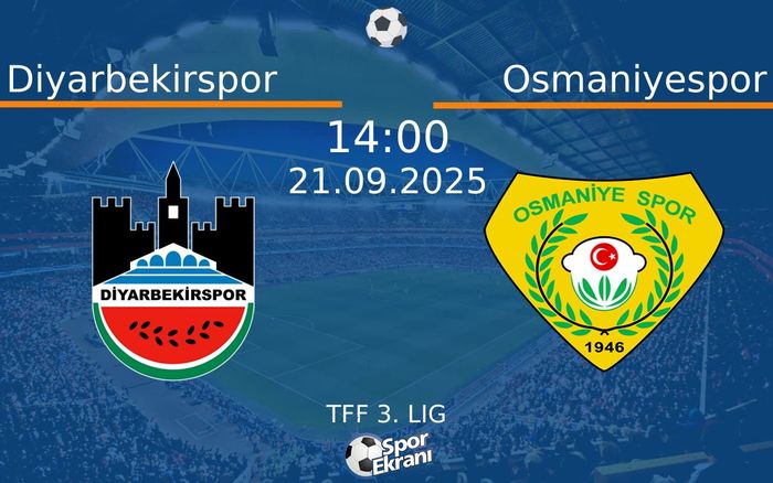 21 Eylül 2025 Diyarbekirspor vs Osmaniyespor maçı Hangi Kanalda Saat Kaçta Yayınlanacak?