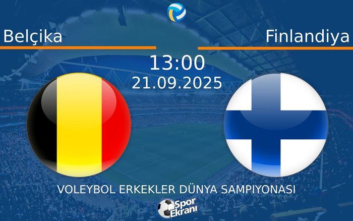 21 Eylül 2025 Belçika vs Finlandiya maçı Hangi Kanalda Saat Kaçta Yayınlanacak? 21 Eylül 2025 Belçika vs Finlandiya maçı Hangi Kanalda Saat Kaçta Yayınlanacak?