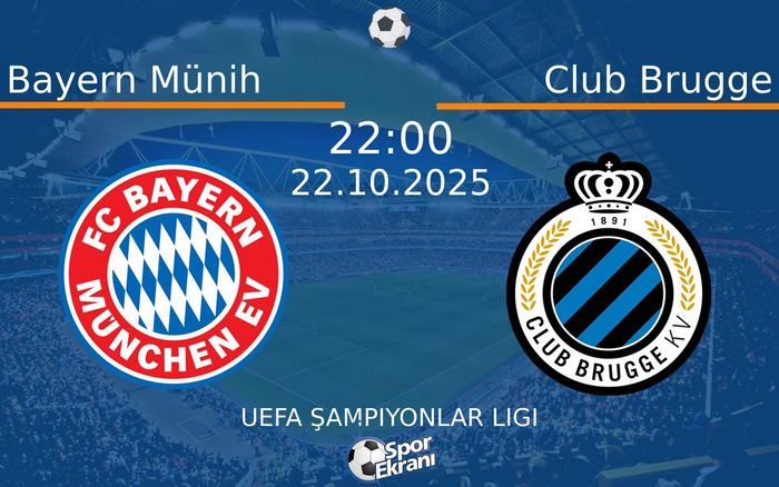 22 Ekim 2025 Bayern Münih vs Club Brugge maçı Hangi Kanalda Saat Kaçta Yayınlanacak?