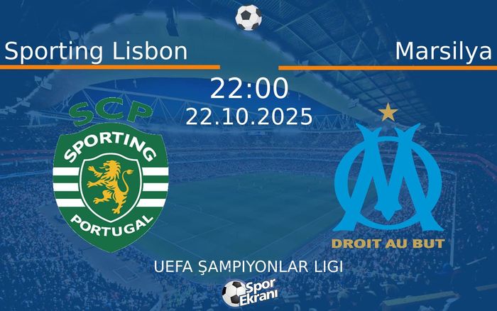 22 Ekim 2025 Sporting Lisbon vs Marsilya maçı Hangi Kanalda Saat Kaçta Yayınlanacak? 22 Ekim 2025 Sporting Lisbon vs Marsilya maçı Hangi Kanalda Saat Kaçta Yayınlanacak?