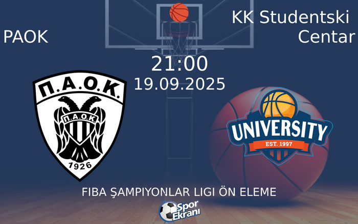 19 Eylül 2025 PAOK vs KK Studentski Centar maçı Hangi Kanalda Saat Kaçta Yayınlanacak? 19 Eylül 2025 PAOK vs KK Studentski Centar maçı Hangi Kanalda Saat Kaçta Yayınlanacak?