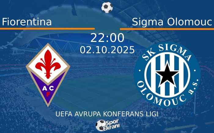 02 Ekim 2025 Fiorentina vs Sigma Olomouc maçı Hangi Kanalda Saat Kaçta Yayınlanacak?