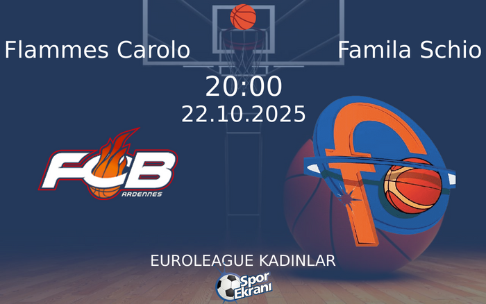 22 Ekim 2025 Flammes Carolo vs Famila Schio maçı Hangi Kanalda Saat Kaçta Yayınlanacak? 22 Ekim 2025 Flammes Carolo vs Famila Schio maçı Hangi Kanalda Saat Kaçta Yayınlanacak?