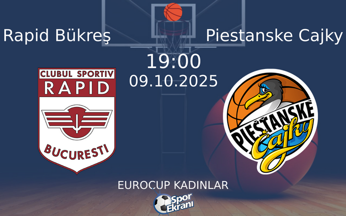 09 Ekim 2025 Rapid Bükreş vs Piestanske Cajky maçı Hangi Kanalda Saat Kaçta Yayınlanacak? 09 Ekim 2025 Rapid Bükreş vs Piestanske Cajky maçı Hangi Kanalda Saat Kaçta Yayınlanacak?