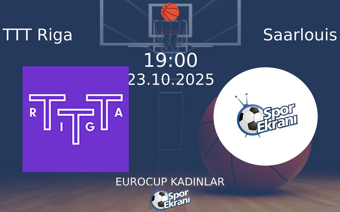 23 Ekim 2025 TTT Riga vs Saarlouis maçı Hangi Kanalda Saat Kaçta Yayınlanacak? 23 Ekim 2025 TTT Riga vs Saarlouis maçı Hangi Kanalda Saat Kaçta Yayınlanacak?
