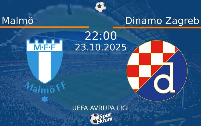23 Ekim 2025 Malmö vs Dinamo Zagreb maçı Hangi Kanalda Saat Kaçta Yayınlanacak? 23 Ekim 2025 Malmö vs Dinamo Zagreb maçı Hangi Kanalda Saat Kaçta Yayınlanacak?