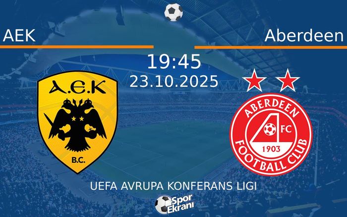 23 Ekim 2025 AEK vs Aberdeen maçı Hangi Kanalda Saat Kaçta Yayınlanacak? 23 Ekim 2025 AEK vs Aberdeen maçı Hangi Kanalda Saat Kaçta Yayınlanacak?