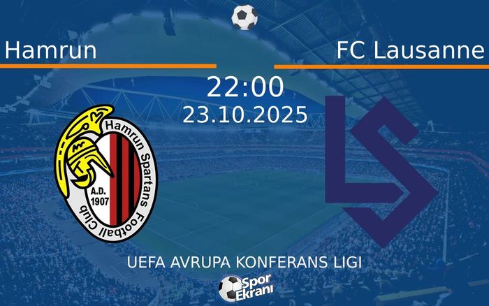 23 Ekim 2025 Hamrun vs FC Lausanne maçı Hangi Kanalda Saat Kaçta Yayınlanacak? 23 Ekim 2025 Hamrun vs FC Lausanne maçı Hangi Kanalda Saat Kaçta Yayınlanacak?