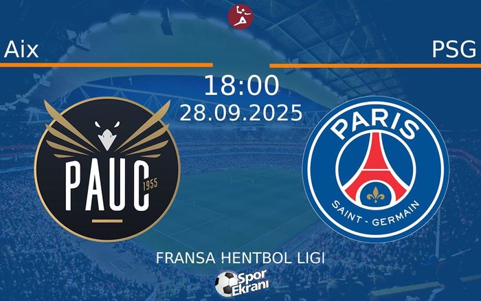 28 Eylül 2025 Aix vs PSG maçı Hangi Kanalda Saat Kaçta Yayınlanacak? 28 Eylül 2025 Aix vs PSG maçı Hangi Kanalda Saat Kaçta Yayınlanacak?
