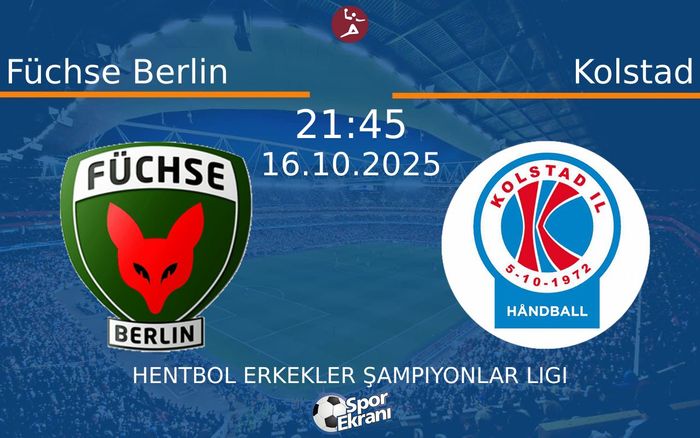 16 Ekim 2025 Füchse Berlin vs Kolstad maçı Hangi Kanalda Saat Kaçta Yayınlanacak? 16 Ekim 2025 Füchse Berlin vs Kolstad maçı Hangi Kanalda Saat Kaçta Yayınlanacak?