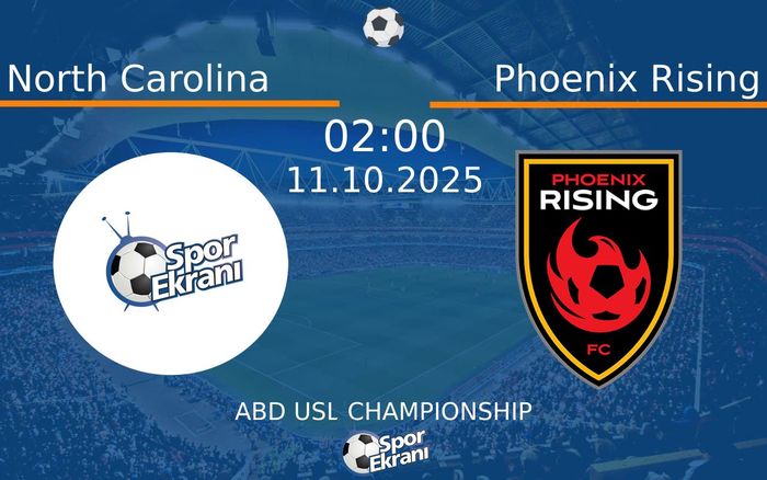 11 Ekim 2025 North Carolina vs Phoenix Rising maçı Hangi Kanalda Saat Kaçta Yayınlanacak? 11 Ekim 2025 North Carolina vs Phoenix Rising maçı Hangi Kanalda Saat Kaçta Yayınlanacak?