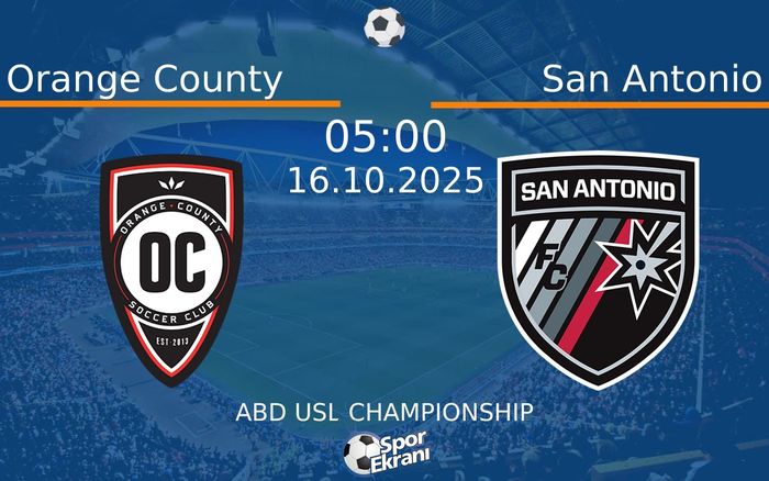 16 Ekim 2025 Orange County vs San Antonio maçı Hangi Kanalda Saat Kaçta Yayınlanacak?