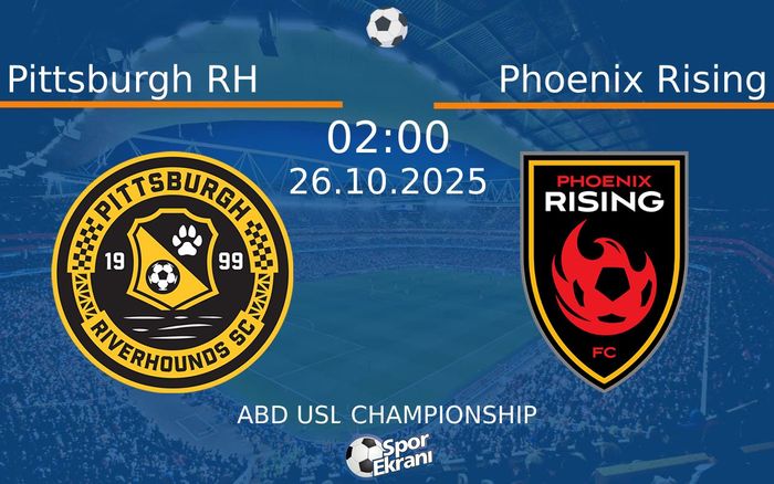 26 Ekim 2025 Pittsburgh RH vs Phoenix Rising maçı Hangi Kanalda Saat Kaçta Yayınlanacak? 26 Ekim 2025 Pittsburgh RH vs Phoenix Rising maçı Hangi Kanalda Saat Kaçta Yayınlanacak?