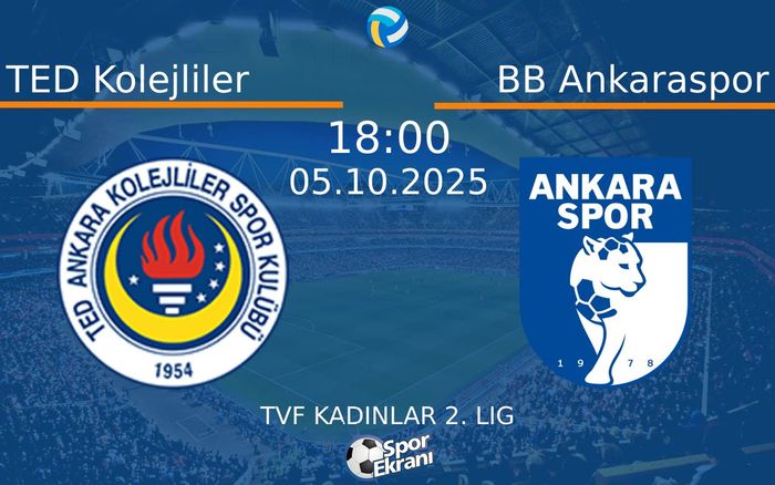 05 Ekim 2025 TED Kolejliler vs BB Ankaraspor maçı Hangi Kanalda Saat Kaçta Yayınlanacak?