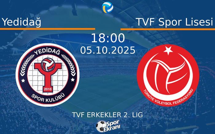 05 Ekim 2025 Yedidağ vs TVF Spor Lisesi maçı Hangi Kanalda Saat Kaçta Yayınlanacak? 05 Ekim 2025 Yedidağ vs TVF Spor Lisesi maçı Hangi Kanalda Saat Kaçta Yayınlanacak?