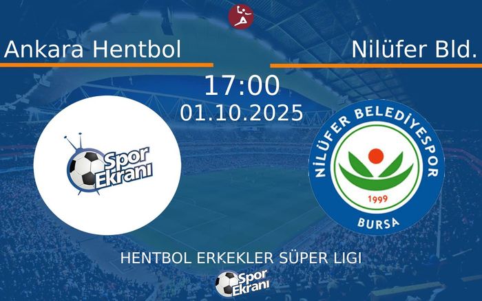 01 Ekim 2025 Ankara Hentbol vs Nilüfer Bld. maçı Hangi Kanalda Saat Kaçta Yayınlanacak? 01 Ekim 2025 Ankara Hentbol vs Nilüfer Bld. maçı Hangi Kanalda Saat Kaçta Yayınlanacak?
