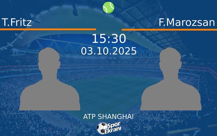 03 Ekim 2025 T.Fritz vs F.Marozsan maçı Hangi Kanalda Saat Kaçta Yayınlanacak? 03 Ekim 2025 T.Fritz vs F.Marozsan maçı Hangi Kanalda Saat Kaçta Yayınlanacak?