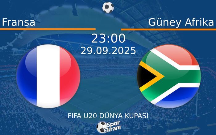29 Eylül 2025 Fransa vs Güney Afrika maçı Hangi Kanalda Saat Kaçta Yayınlanacak? 29 Eylül 2025 Fransa vs Güney Afrika maçı Hangi Kanalda Saat Kaçta Yayınlanacak?