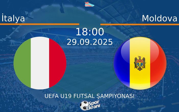 29 Eylül 2025 İtalya vs Moldova maçı Hangi Kanalda Saat Kaçta Yayınlanacak? 29 Eylül 2025 İtalya vs Moldova maçı Hangi Kanalda Saat Kaçta Yayınlanacak?