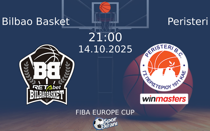 14 Ekim 2025 Bilbao Basket vs Peristeri maçı Hangi Kanalda Saat Kaçta Yayınlanacak?
