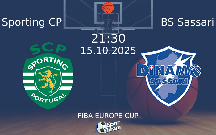 15 Ekim 2025 Sporting CP vs BS Sassari maçı Hangi Kanalda Saat Kaçta Yayınlanacak? 15 Ekim 2025 Sporting CP vs BS Sassari maçı Hangi Kanalda Saat Kaçta Yayınlanacak?