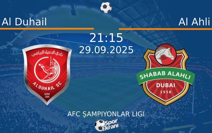 29 Eylül 2025 Al Duhail vs Al Ahli maçı Hangi Kanalda Saat Kaçta Yayınlanacak? 29 Eylül 2025 Al Duhail vs Al Ahli maçı Hangi Kanalda Saat Kaçta Yayınlanacak?