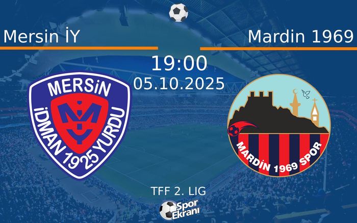 05 Ekim 2025 Mersin İY vs Mardin 1969 maçı Hangi Kanalda Saat Kaçta Yayınlanacak? 05 Ekim 2025 Mersin İY vs Mardin 1969 maçı Hangi Kanalda Saat Kaçta Yayınlanacak?