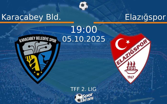 05 Ekim 2025 Karacabey Bld. vs Elazığspor maçı Hangi Kanalda Saat Kaçta Yayınlanacak? 05 Ekim 2025 Karacabey Bld. vs Elazığspor maçı Hangi Kanalda Saat Kaçta Yayınlanacak?