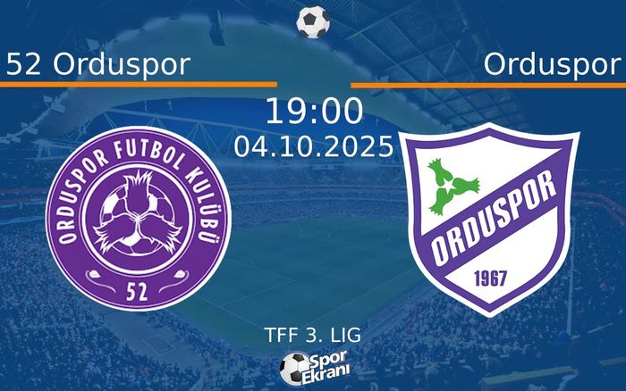 04 Ekim 2025 52 Orduspor vs Orduspor maçı Hangi Kanalda Saat Kaçta Yayınlanacak? 04 Ekim 2025 52 Orduspor vs Orduspor maçı Hangi Kanalda Saat Kaçta Yayınlanacak?