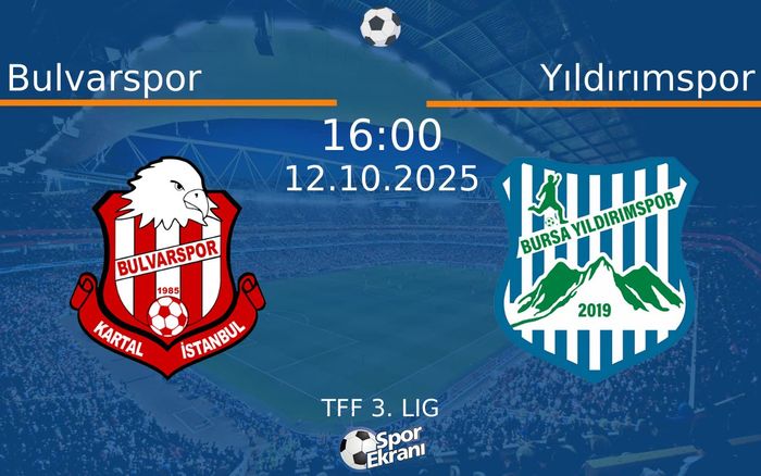 12 Ekim 2025 Bulvarspor vs Yıldırımspor maçı Hangi Kanalda Saat Kaçta Yayınlanacak?
