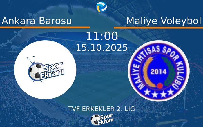 15 Ekim 2025 Ankara Barosu vs Maliye Voleybol maçı Hangi Kanalda Saat Kaçta Yayınlanacak? 15 Ekim 2025 Ankara Barosu vs Maliye Voleybol maçı Hangi Kanalda Saat Kaçta Yayınlanacak?