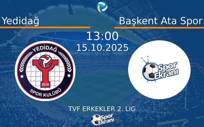15 Ekim 2025 Yedidağ vs Başkent Ata Spor maçı Hangi Kanalda Saat Kaçta Yayınlanacak? 15 Ekim 2025 Yedidağ vs Başkent Ata Spor maçı Hangi Kanalda Saat Kaçta Yayınlanacak?