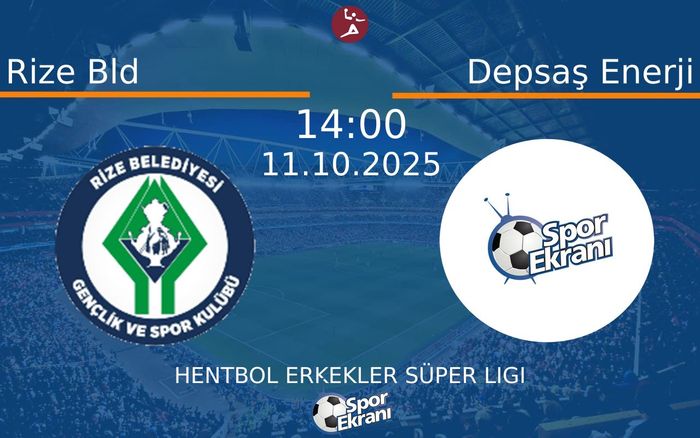 11 Ekim 2025 Rize Bld vs Depsaş Enerji maçı Hangi Kanalda Saat Kaçta Yayınlanacak? 11 Ekim 2025 Rize Bld vs Depsaş Enerji maçı Hangi Kanalda Saat Kaçta Yayınlanacak?
