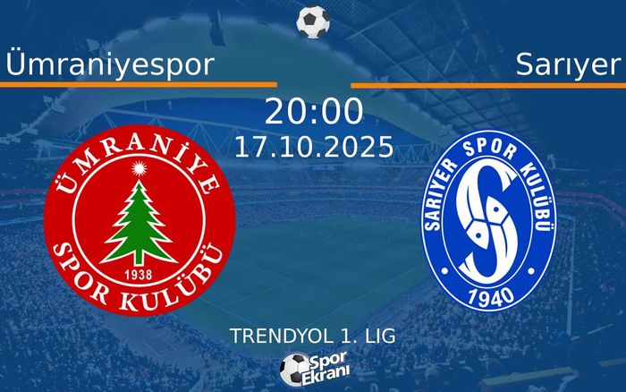 17 Ekim 2025 Ümraniyespor vs Sarıyer maçı Hangi Kanalda Saat Kaçta Yayınlanacak? 17 Ekim 2025 Ümraniyespor vs Sarıyer maçı Hangi Kanalda Saat Kaçta Yayınlanacak?