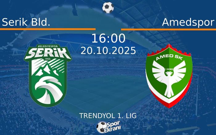 20 Ekim 2025 Serik Bld. vs Amedspor maçı Hangi Kanalda Saat Kaçta Yayınlanacak? 20 Ekim 2025 Serik Bld. vs Amedspor maçı Hangi Kanalda Saat Kaçta Yayınlanacak?