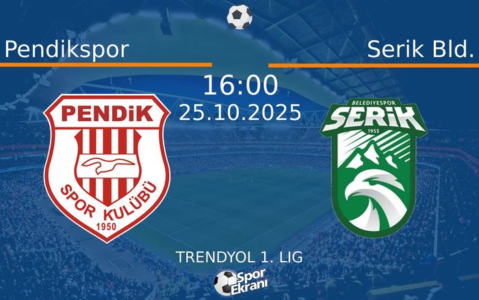 25 Ekim 2025 Pendikspor vs Serik Bld. maçı Hangi Kanalda Saat Kaçta Yayınlanacak? 25 Ekim 2025 Pendikspor vs Serik Bld. maçı Hangi Kanalda Saat Kaçta Yayınlanacak?