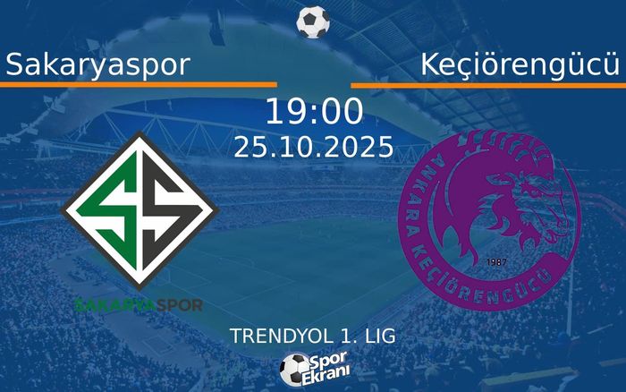 25 Ekim 2025 Sakaryaspor vs Keçiörengücü maçı Hangi Kanalda Saat Kaçta Yayınlanacak? 25 Ekim 2025 Sakaryaspor vs Keçiörengücü maçı Hangi Kanalda Saat Kaçta Yayınlanacak?