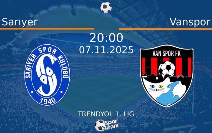 07 Kasım 2025 Sarıyer vs Vanspor maçı Hangi Kanalda Saat Kaçta Yayınlanacak? 07 Kasım 2025 Sarıyer vs Vanspor maçı Hangi Kanalda Saat Kaçta Yayınlanacak?