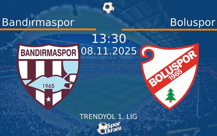 08 Kasım 2025 Bandırmaspor vs Boluspor maçı Hangi Kanalda Saat Kaçta Yayınlanacak? 08 Kasım 2025 Bandırmaspor vs Boluspor maçı Hangi Kanalda Saat Kaçta Yayınlanacak?