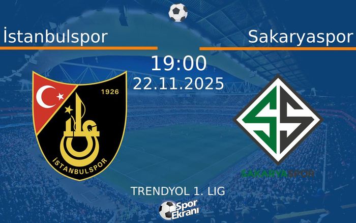 22 Kasım 2025 İstanbulspor vs Sakaryaspor maçı Hangi Kanalda Saat Kaçta Yayınlanacak? 22 Kasım 2025 İstanbulspor vs Sakaryaspor maçı Hangi Kanalda Saat Kaçta Yayınlanacak?