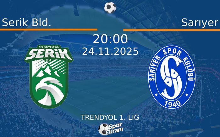 24 Kasım 2025 Serik Bld. vs Sarıyer maçı Hangi Kanalda Saat Kaçta Yayınlanacak? 24 Kasım 2025 Serik Bld. vs Sarıyer maçı Hangi Kanalda Saat Kaçta Yayınlanacak?