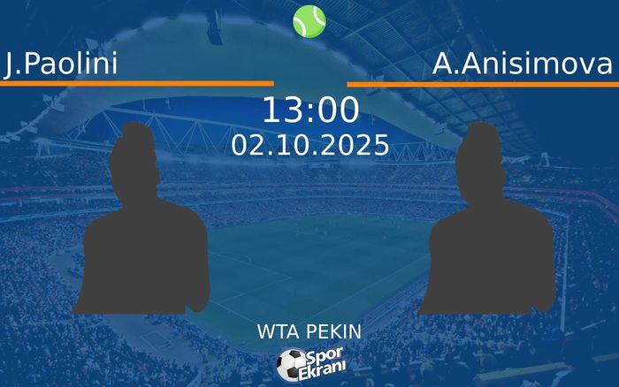 02 Ekim 2025 J.Paolini vs A.Anisimova maçı Hangi Kanalda Saat Kaçta Yayınlanacak?