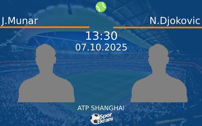 07 Ekim 2025 J.Munar vs N.Djokovic maçı Hangi Kanalda Saat Kaçta Yayınlanacak?