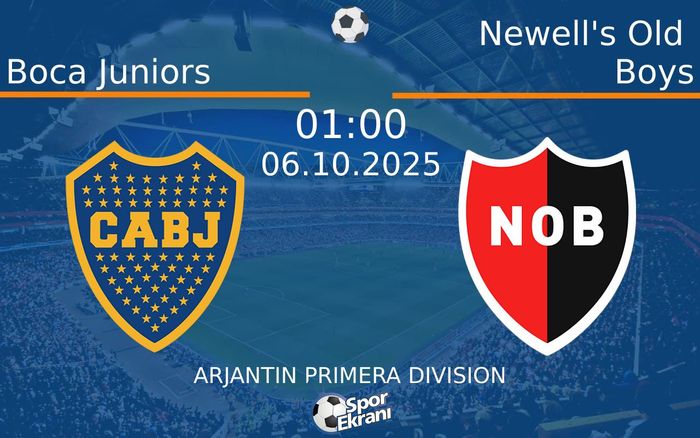 06 Ekim 2025 Boca Juniors vs Newell's Old Boys maçı Hangi Kanalda Saat Kaçta Yayınlanacak? 06 Ekim 2025 Boca Juniors vs Newell's Old Boys maçı Hangi Kanalda Saat Kaçta Yayınlanacak?