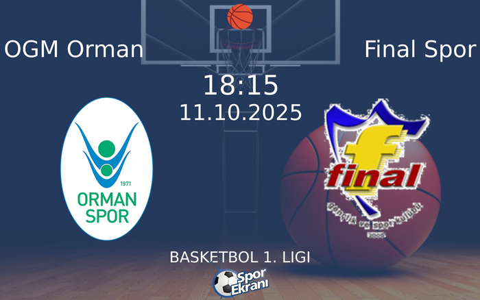 11 Ekim 2025 OGM Orman vs Final Spor maçı Hangi Kanalda Saat Kaçta Yayınlanacak? 11 Ekim 2025 OGM Orman vs Final Spor maçı Hangi Kanalda Saat Kaçta Yayınlanacak?