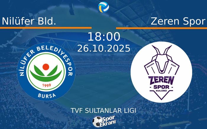26 Ekim 2025 Nilüfer Bld. vs Zeren Spor maçı Hangi Kanalda Saat Kaçta Yayınlanacak? 26 Ekim 2025 Nilüfer Bld. vs Zeren Spor maçı Hangi Kanalda Saat Kaçta Yayınlanacak?