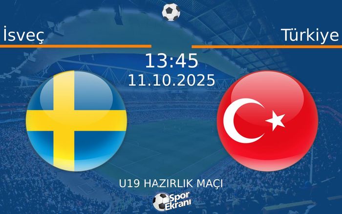 11 Ekim 2025 İsveç vs Türkiye maçı Hangi Kanalda Saat Kaçta Yayınlanacak?