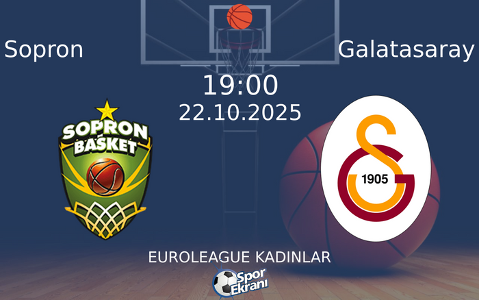 22 Ekim 2025 Sopron vs Galatasaray maçı Hangi Kanalda Saat Kaçta Yayınlanacak? 22 Ekim 2025 Sopron vs Galatasaray maçı Hangi Kanalda Saat Kaçta Yayınlanacak?